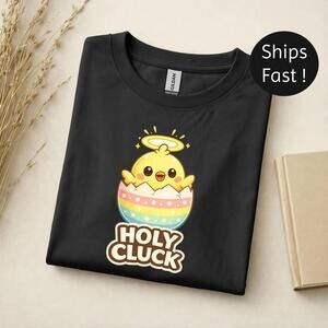 Holy Cluck Easter Shirt Funny Chick Easter Tee